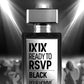 IXIX Ready To RSVP Black Pour Homme